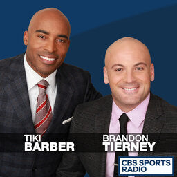 CBS SPORTS RADIO: TIKI AND TIERNEY